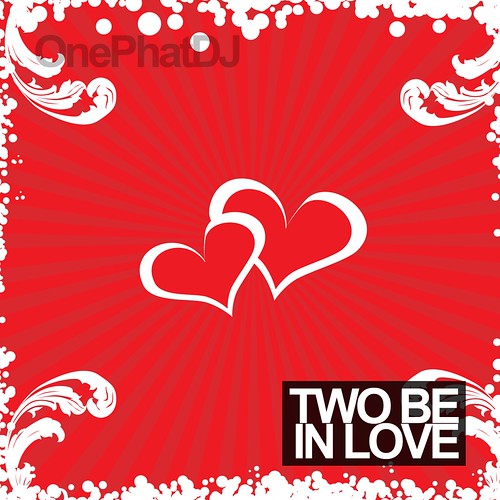Two Be In Love