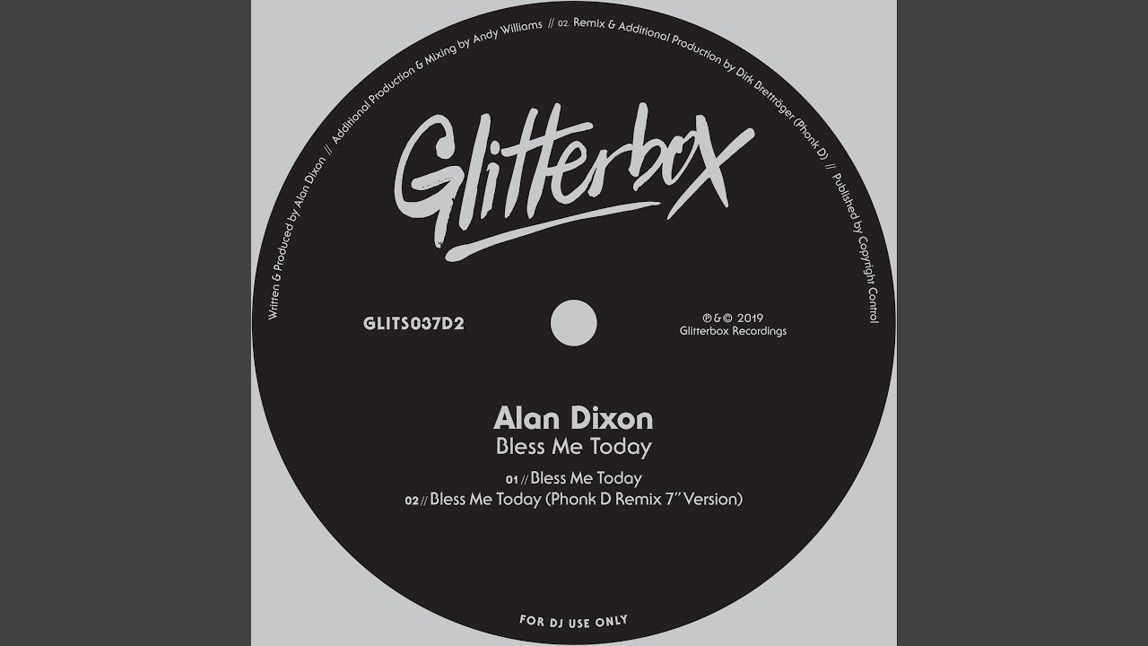 Alan Dixon - Bless Me Today
