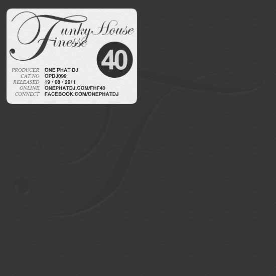 #FinesseFriday - Funky House Finesse 40