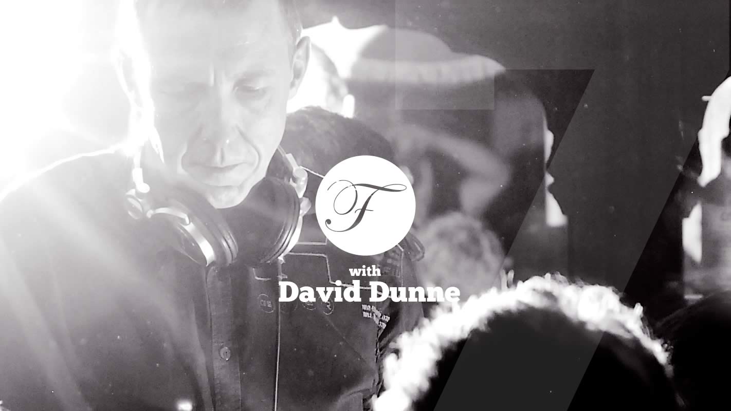 House Finesse 7 with David Dunne