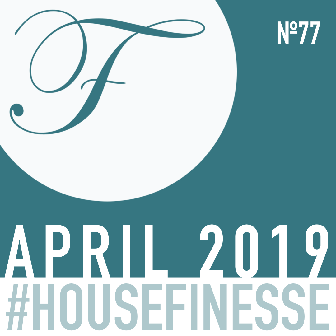 House Finesse 77 - April 2019
