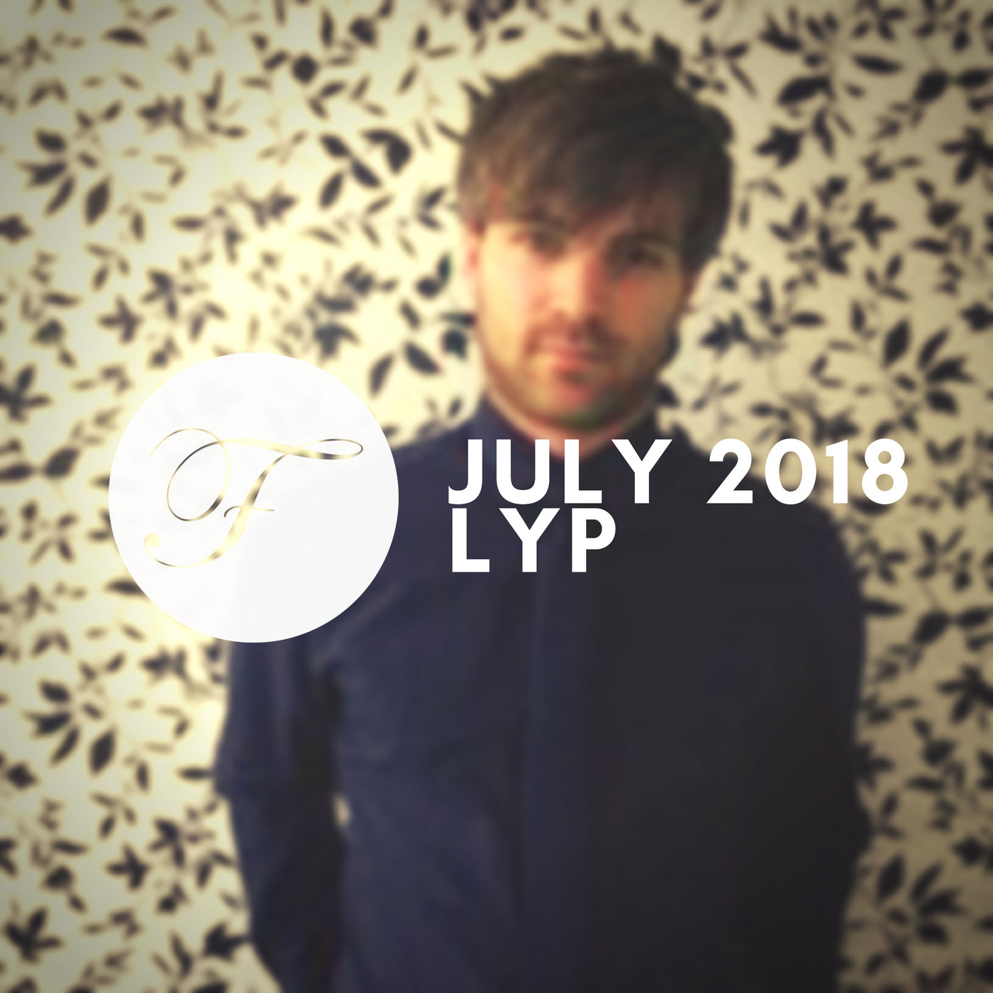 House Finesse 70 - July 2018 with LYP