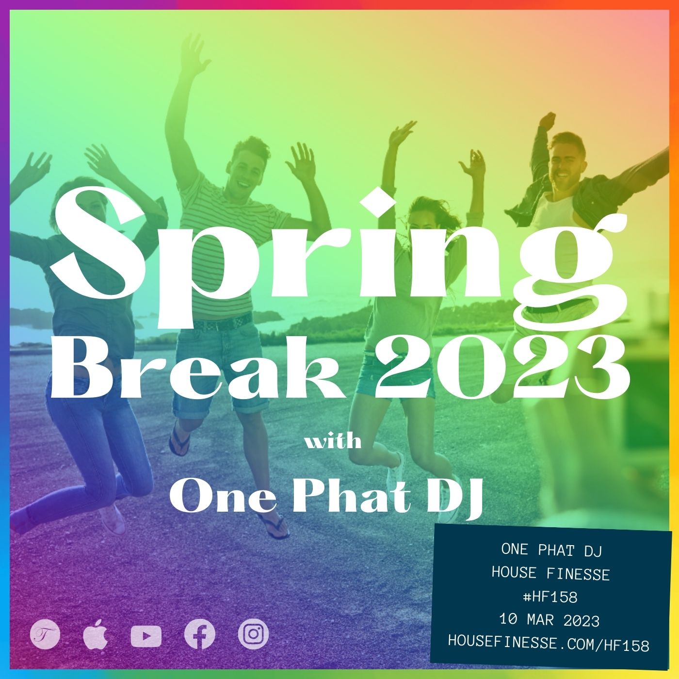 Spring Break 2023 with One Phat DJ