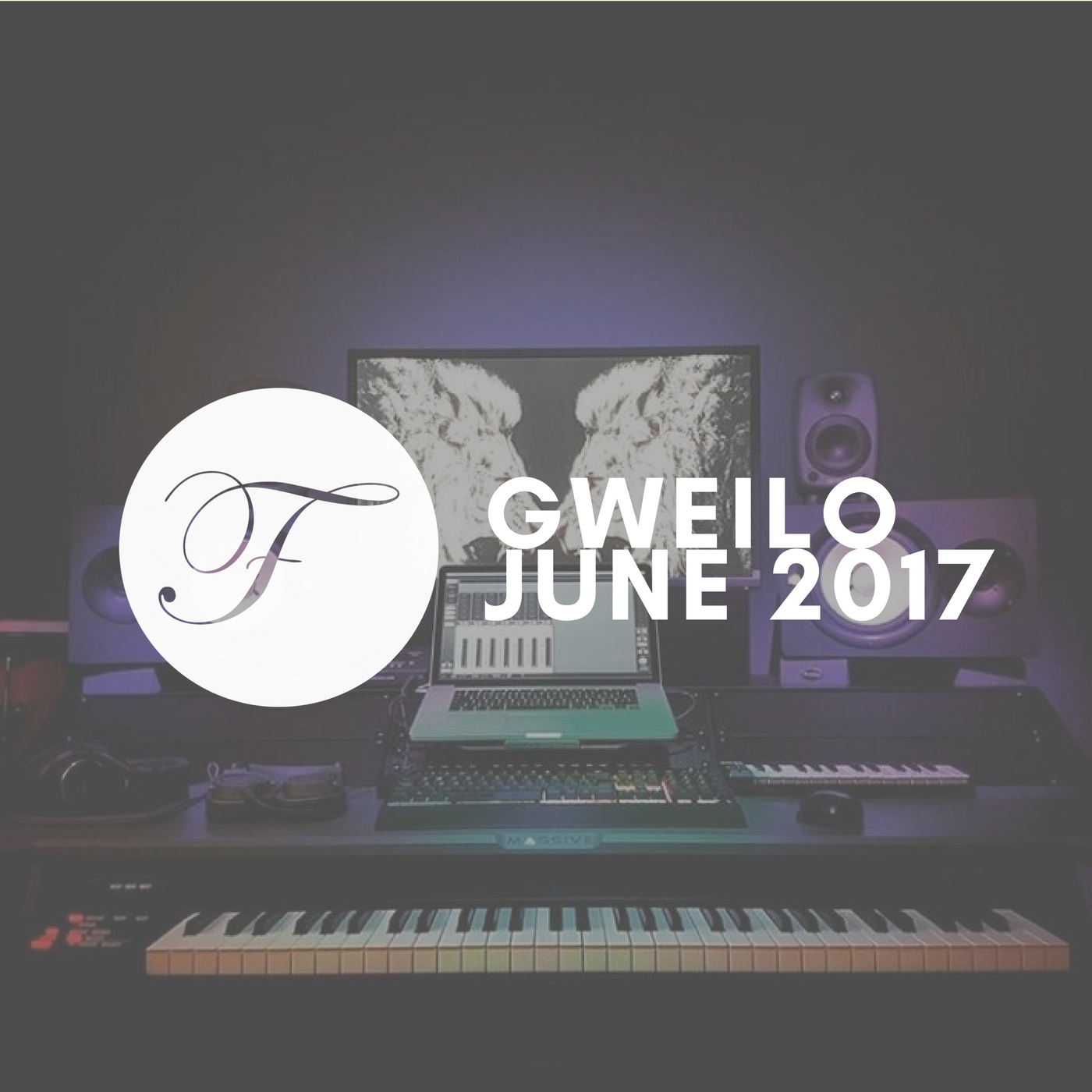 House Finesse 63 – June 2017 with GWEILO