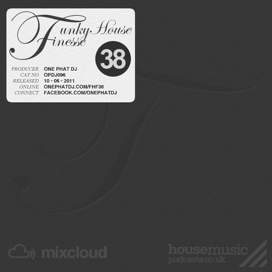 Funky House Finesse 38
