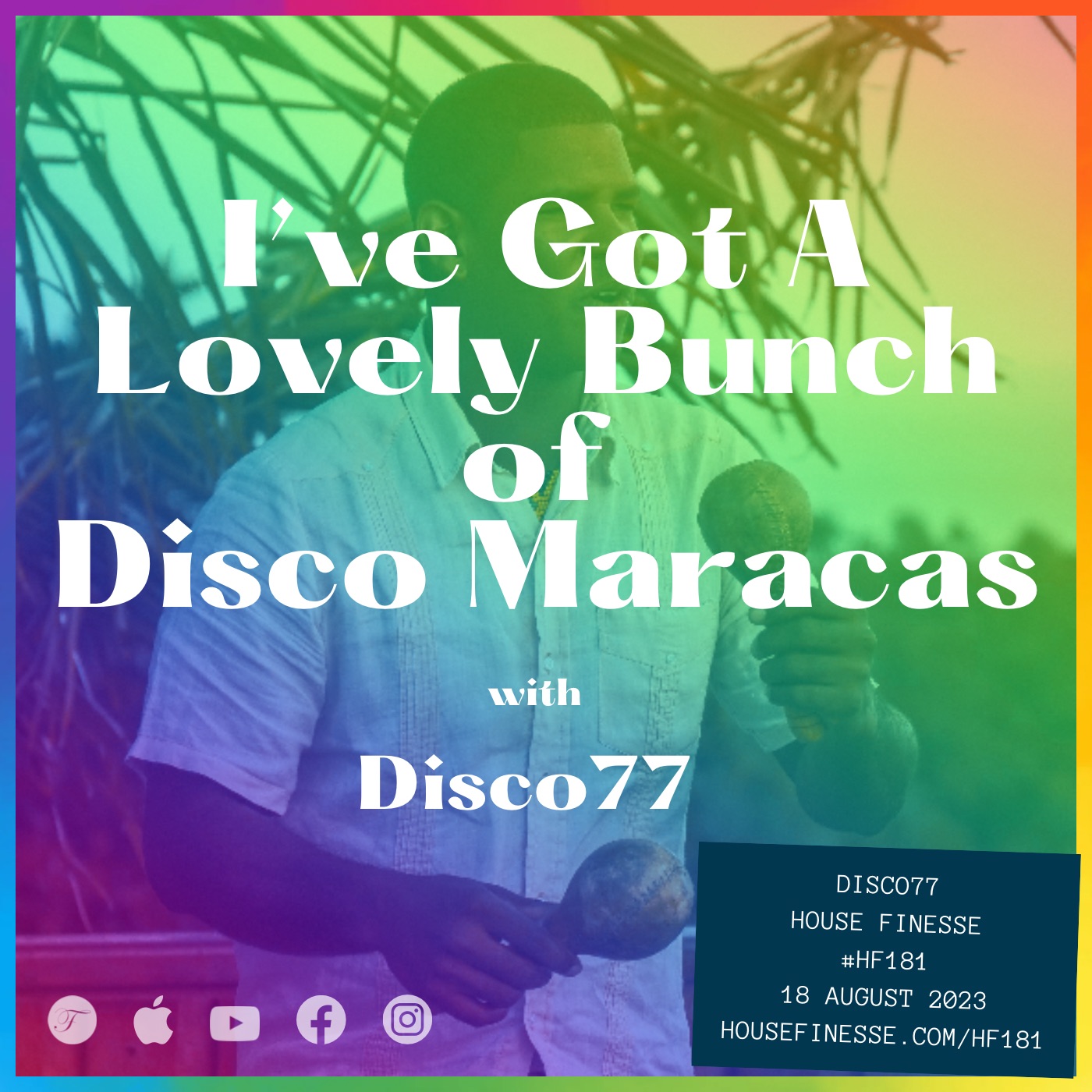 I’ve Got A Lovely Bunch Of Disco Maracas with Disco77