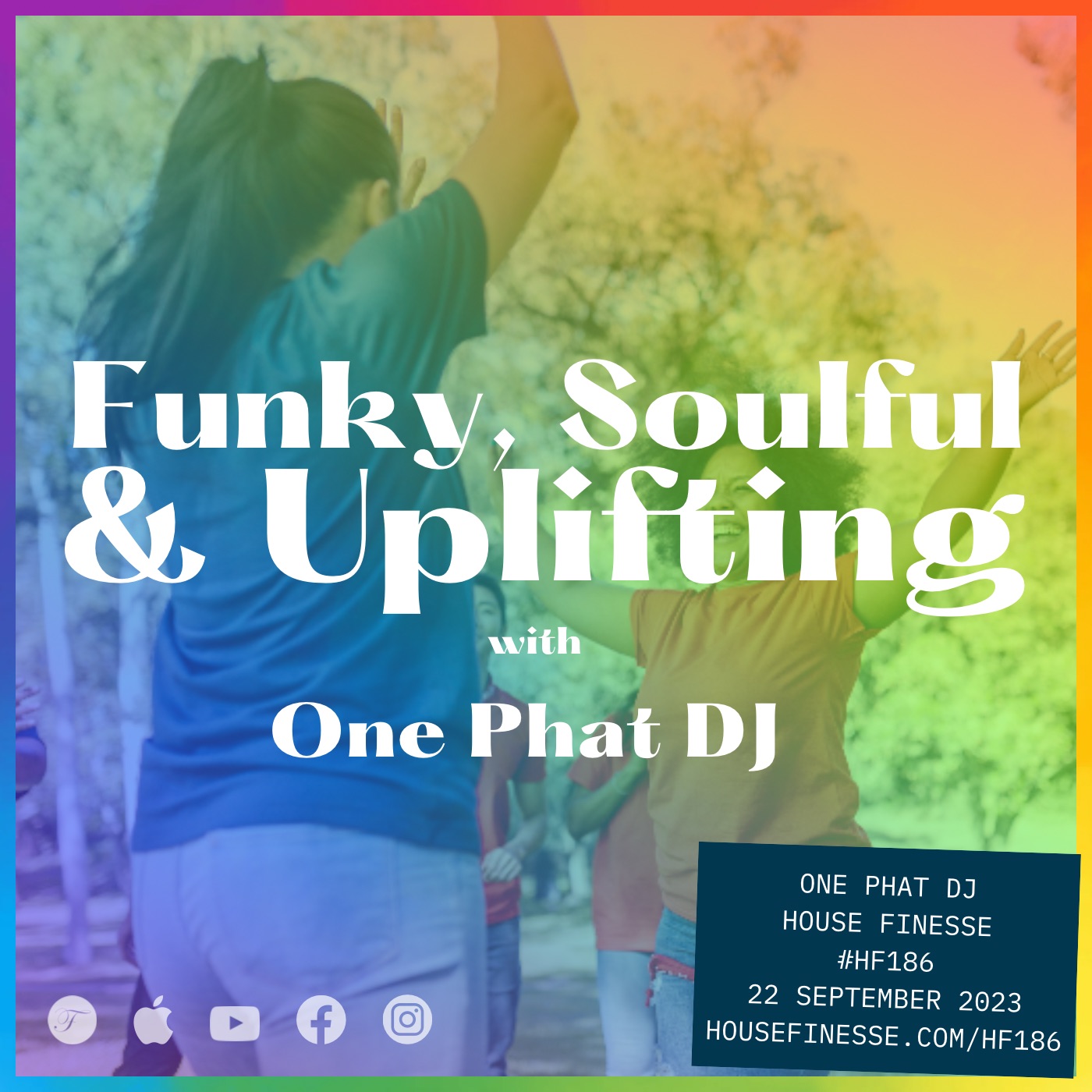 Funky, Soulful & Uplifting with One Phat DJ